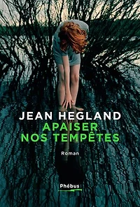 Apaiser nos tempêtes