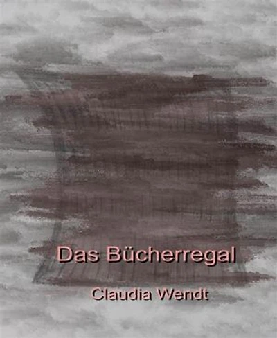 Das Bücherregal: Gedichte