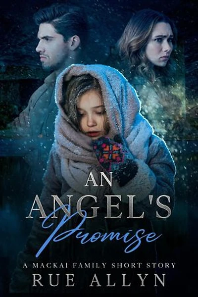 An Angel's Promise: A MacKai Clan Novella