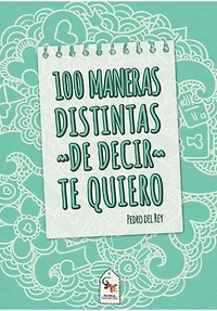 100 Maneras distintas de decir te quiero