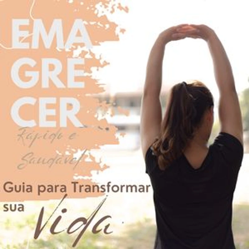 Guia para Transformar sua Vida
