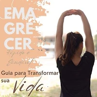 Guia para Transformar sua Vida