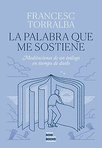 La palabra que me sostiene