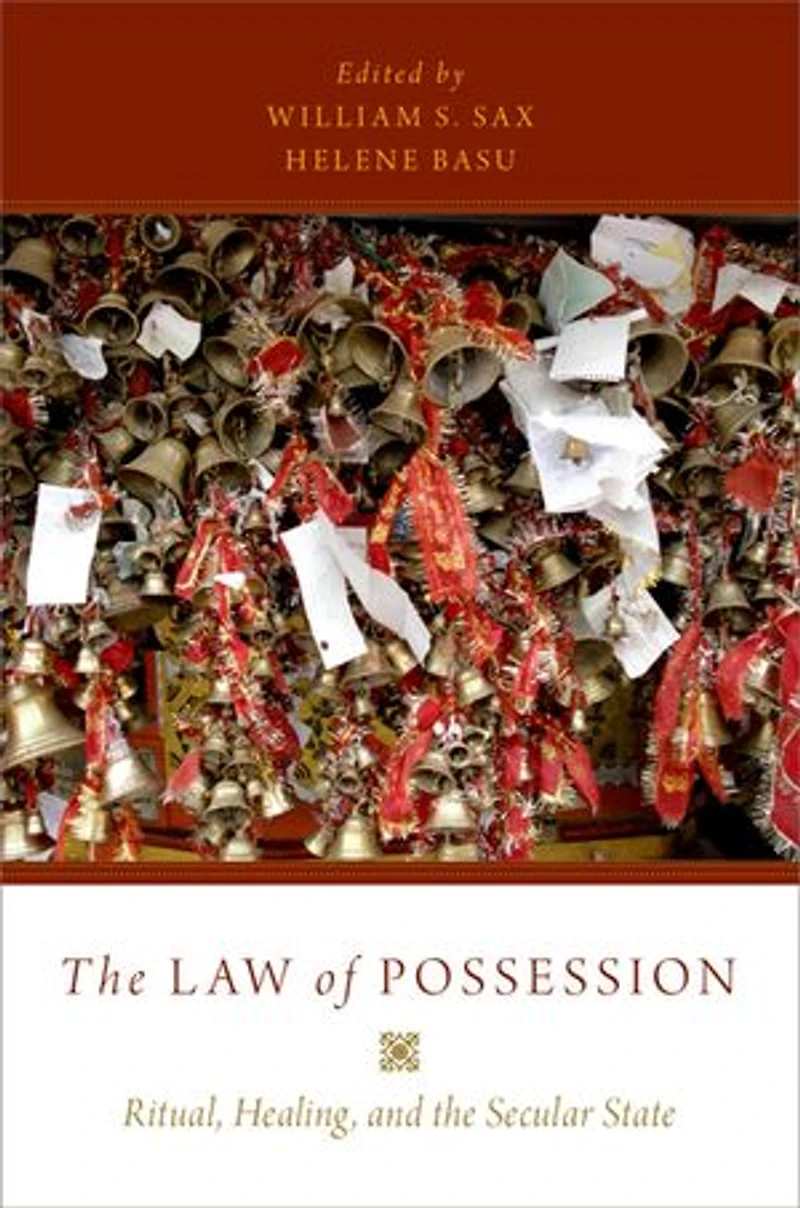 the Law of Possession: Ritual, Healing, and Secular State