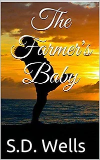 The Farmer's Baby: Prospector's Cove, #8