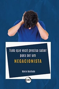 Tudo que você precisa saber para ser um negacionista