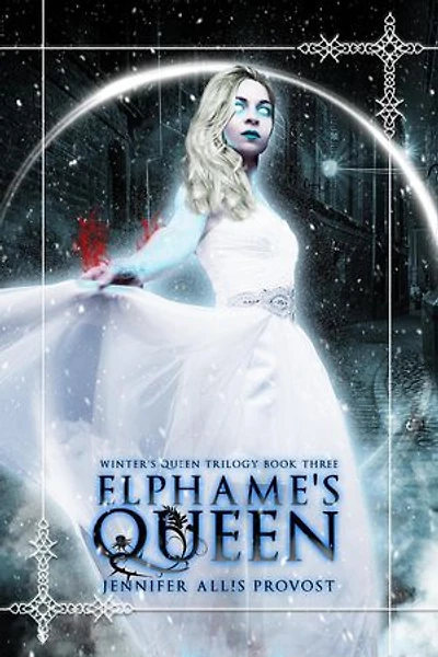 Elphame's Queen: Winter's Queen, #3
