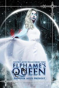 Elphame's Queen: Winter's Queen, #3