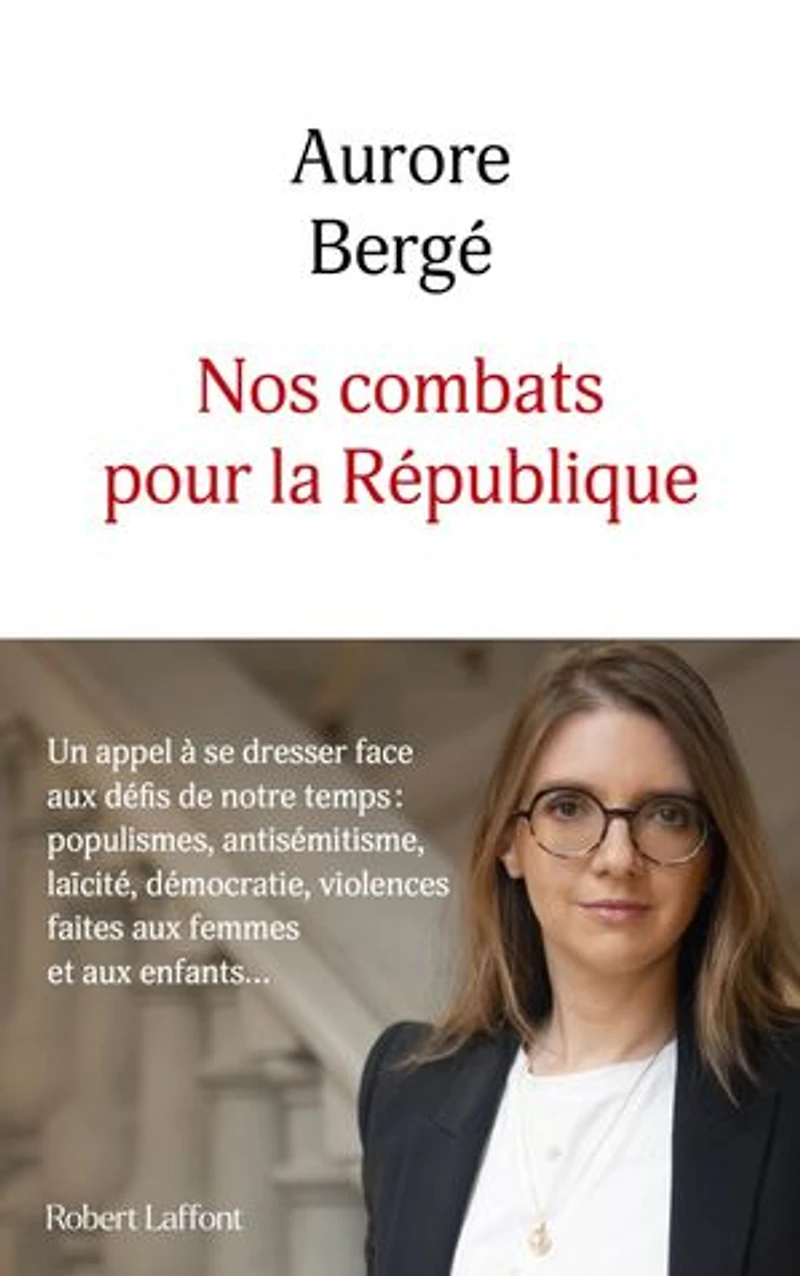 nos combats pour la République: un appel à croire en idéaux et se dresser face aux défis de notre temps