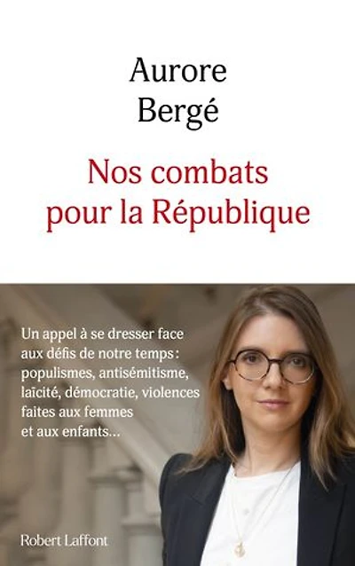 nos combats pour la République: un appel à croire en idéaux et se dresser face aux défis de notre temps