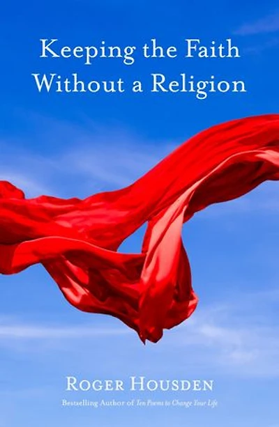 Keeping the Faith Without a Religion