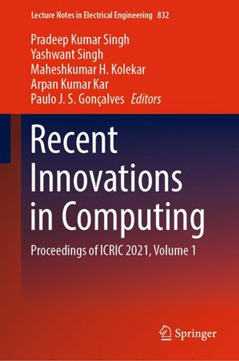 Recent Innovations Computing: Proceedings of ICRIC 2021, Volume 1