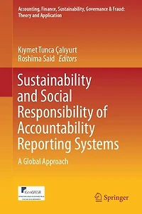Sustainability and Social Responsibility of Accountability Reporting Systems: A Global Approach