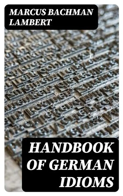Handbook of German Idioms