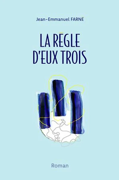 La Règle d'eux trois