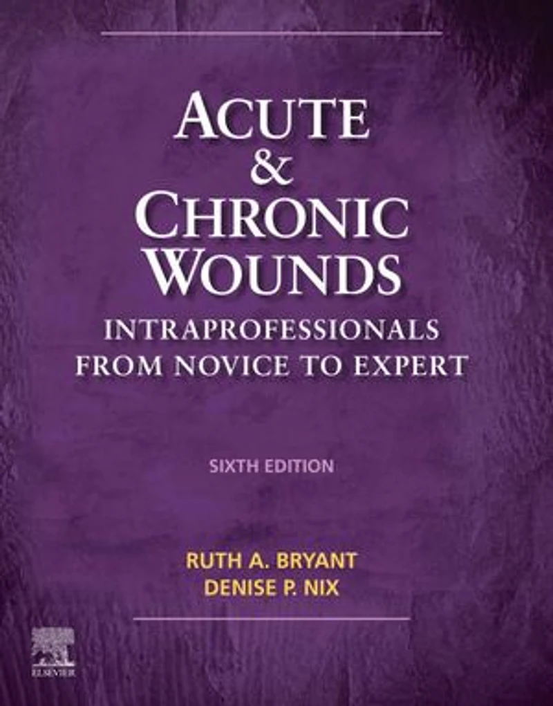 Acute And Chronic Wounds: Intraprofessionals From Novice To Expert