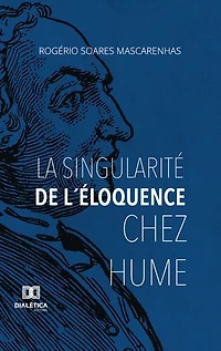 La Singularité de L´éloquence chez Hume
