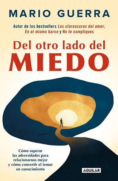 del otro lado miedo / On the Other Side of Fear