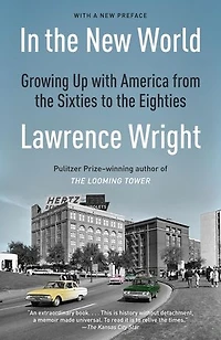 the New World: Growing Up with America from Sixties to Eighties