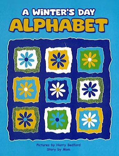 A Winter's Day Alphabet