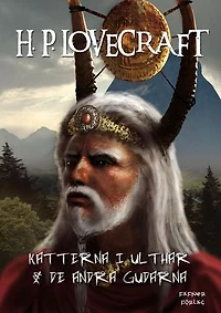Katterna i Ulthar & De andra gudarna