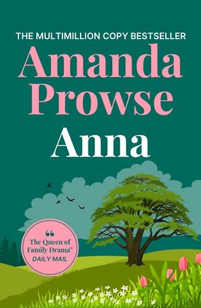 Anna: An unforgettable romance from the multimillion copy bestseller