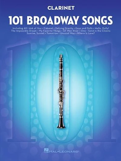 101 Broadway Songs For Clarinet
