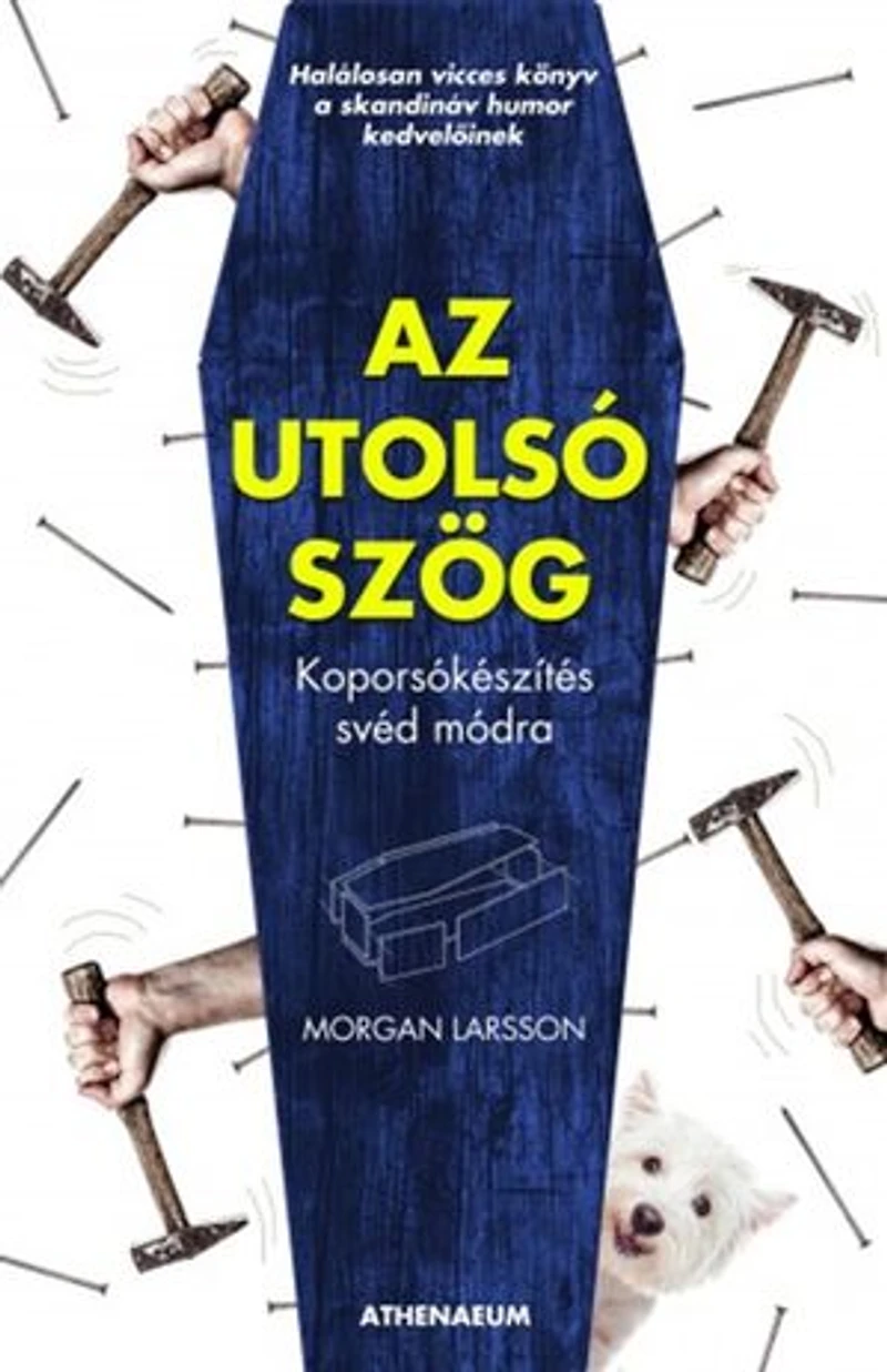 Az utolsó szög: Koporsókészítés svéd módra