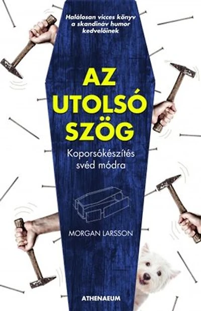 Az utolsó szög: Koporsókészítés svéd módra