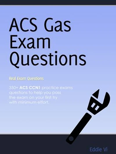ACS Gas Safety Exam Questions (CCN1) Plumbing