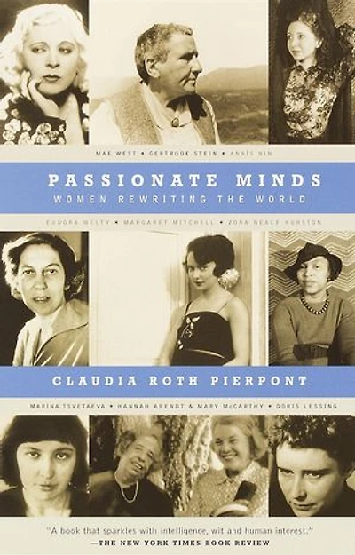 Passionate Minds: Women Rewriting The World