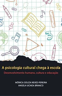 Cultural Psychology Schools: Human Development, Culture and Education