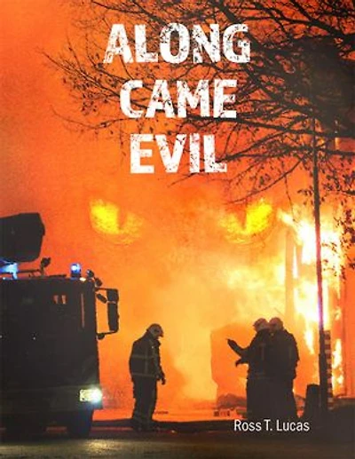 Along Came Evil