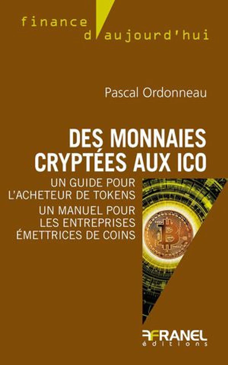 Des monnaies cryptées aux ICO: Un guide pour l'acheteur de tokens - Un manuel pour les entreprises émettrices de coins