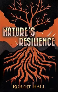 Nature's Resilience