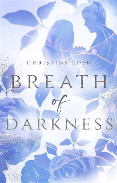 Breath of Darkness: Band 2