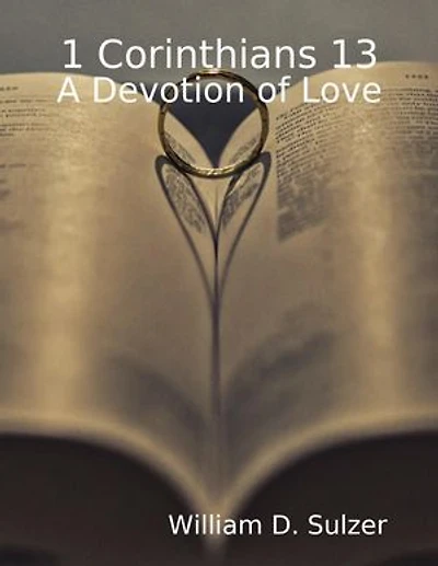 1 Corinthians 13: A Devotion of Love