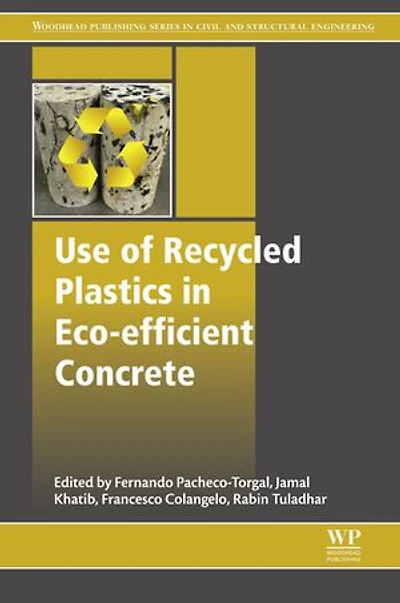 Use of Recycled Plastics Eco-efficient Concrete