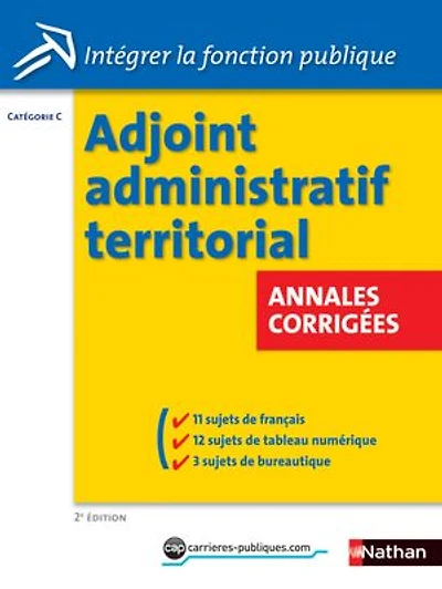Adjoint administratif territorial - Annales corrigées - Catégorie C - 2014: Format : ePub 3 FL