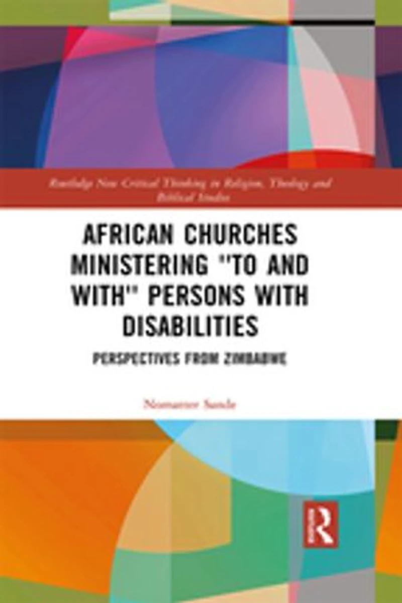 African Churches Ministering 'to and with' Persons with Disabilities: Perspectives from Zimbabwe