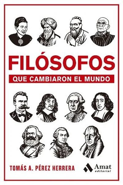Filósofos que cambiaron el mundo