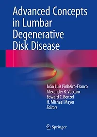 Advanced Concepts Lumbar Degenerative Disk Disease