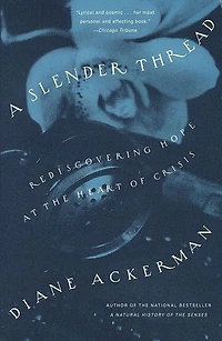 A Slender Thread: Rediscovering Hope At The Heart Of Crisis