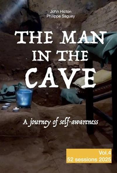 The Man in the Cave - Vol.4: A journey of self-awareness