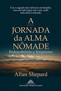 A Jornada Da Alma Nômade