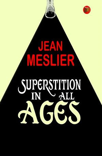 Superstition In All Ages