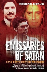 Emissaries of Satan - Serial Killers Under the Microscope