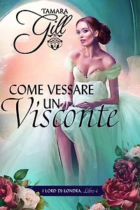 Come Vessare un Visconte