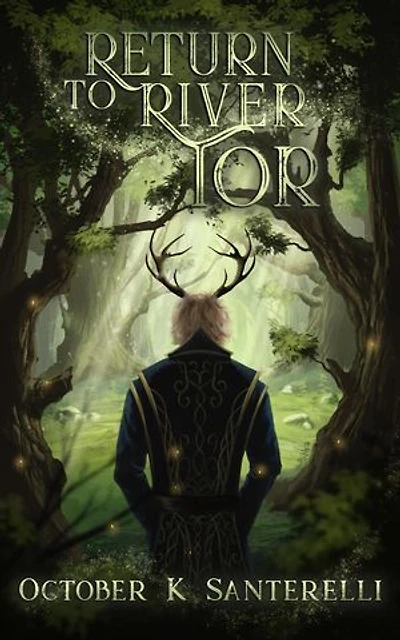 Return to River Tor: Book of the Witch's Son, #4