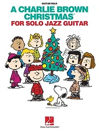 A Charlie Brown Christmas for Solo Jazz Guitar Songbook